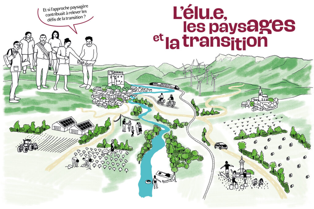 L&rsquo;élu.e, les paysages et la transition